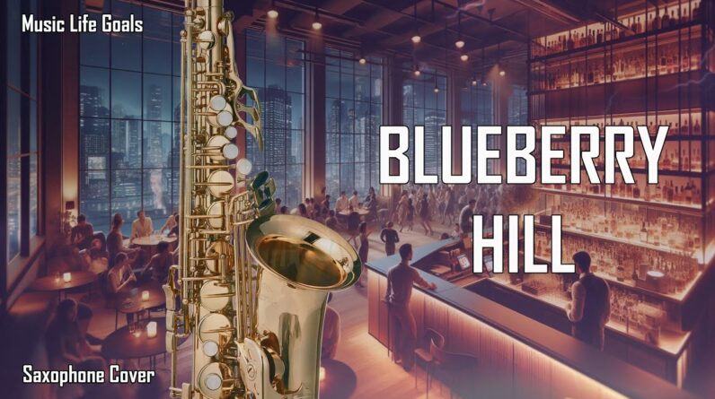 Blueberry Hill (Saxophone Cover)