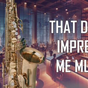 That's Don't Impress Me Much (Saxophone Cover)