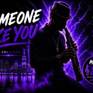 Someone Like You - Saxophone / EWI Cover -  Piano Vibes